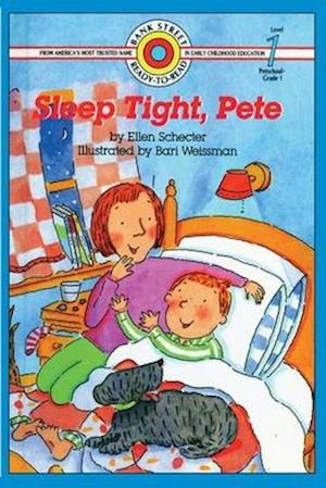 Sleep Tight, Pete