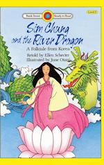 Sim Chung and the River Dragon-A Folktale from Korea: Level 3 