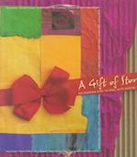 A Gift of Stories