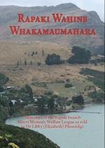 Plumridge, L:  Rapaki Wahine Whakamaumahara