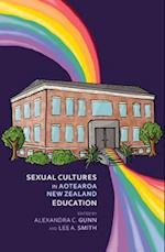 Sexual Cultures in Aotearoa Nz Education