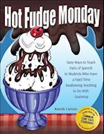 Hot Fudge Monday