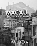 Macau in Black and White