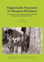 Opportunity Structures in Diaspora Relations