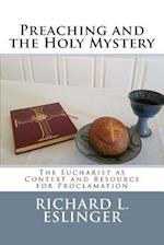Preaching and the Holy Mystery