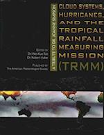 Cloud Systems, Hurricanes, and the Tropical Rain - A Tribute to Dr. Joanne Simpson Joanne Simpson