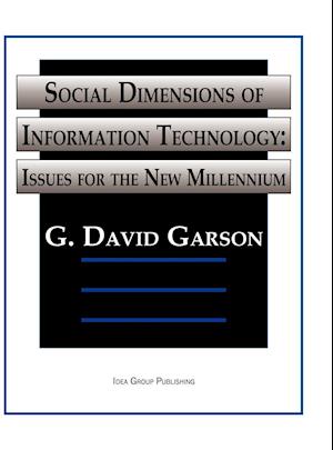 Social Dimensions of Information Technology