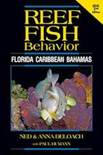 Reef Fish Behavior - Florida Cbbean Bahamas - 2nd Editionari