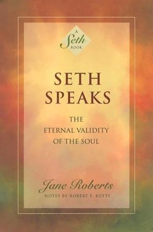 "Seth Speaks"