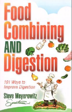 Food Combining & Digestion