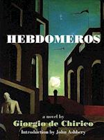 Hebdomeros & Other Writngs