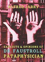 Exploits & Opinions of Dr. Faustroll, Pataphysician