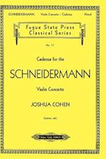 Cadenza for the Schneidermann Violin Concerto
