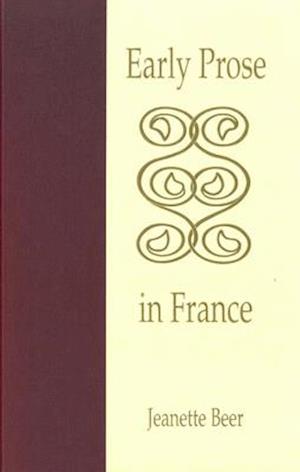 Early Prose in France