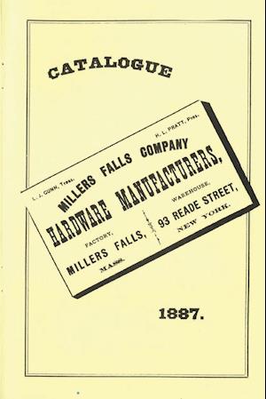 Millers Falls Co. 1887 Catalog