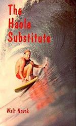 The Haole Substitute