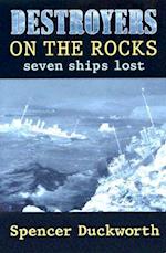 Destroyers on the Rocks