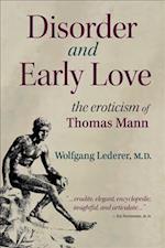 Disorder and Early Love