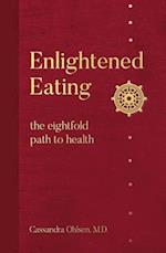 Enlightened Eating