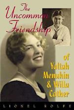 The Uncommon Friendship of Yaltah Menuhin & Willa Cather