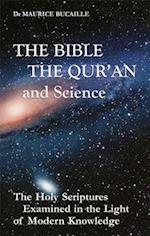 The Bible, the Qur'an, and Science
