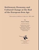 Settlement, Economy, and Cultural Change at the End of the European Iron Age