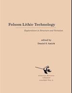 Folsom Lithic Technology