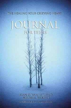 The Healing Your Grieving Heart Journal for Teens