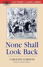 None Shall Look Back