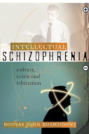 Intellectual Schizophrenia