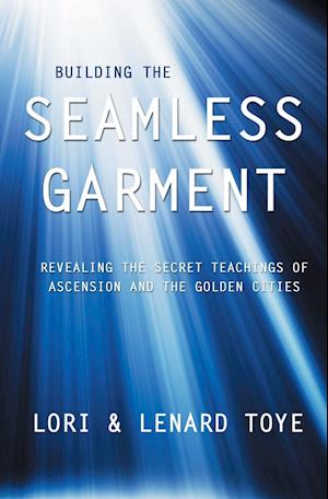 Building the Seamless Garment