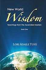 New World Wisdom, Book One