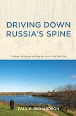 Driving Down Russia's Spine