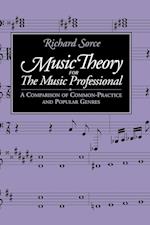 Music Theory for the Music Professional