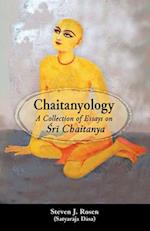 Chaitanyology: A Collection of Essays on Sri Chaitanya 