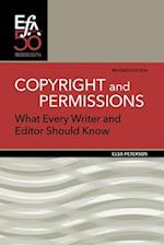 Copyright and Permissions : What Every Writer and Editor Should Know