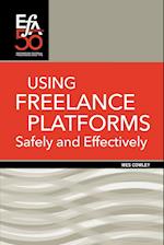 Using Freelance Platforms Safely and Effectively 
