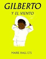 Gilberto y el Veinto = Gilberto & the Wind