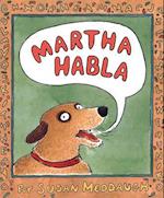Martha Habla = Martha Speaks