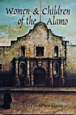 Ragsdale, C:  Women and Children of the Alamo