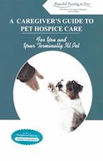 Caregiver's Guide to Pet Hospice Care