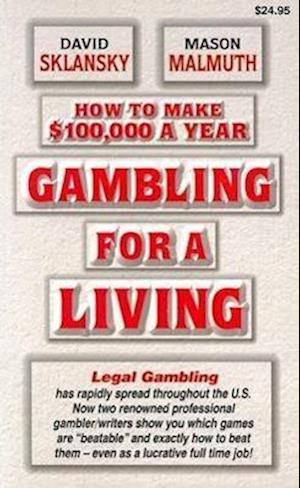 Gambling for a Living: How to Make $100,000 a Year