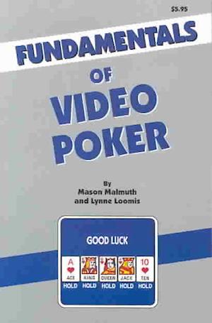 Fundamentals of Video Poker