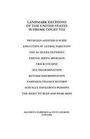 Landmark Decisions of the United States Supreme Court VIII