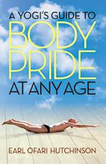 A Yogi's Guide to Body Pride at Any Age