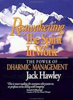Reawakening the Spirit in Work