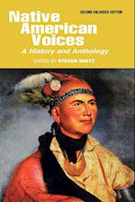 Native American Voices: A History and Anthology, Second Enlarged Edition