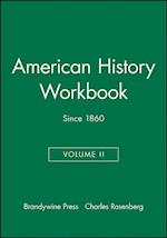 Brandywine American History Workbook, Volume II: Since 1860