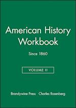 American History Workbook, Volume II