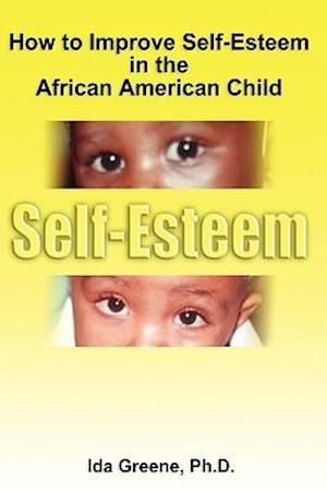 How to Improve Self-Esteem in the African American Child